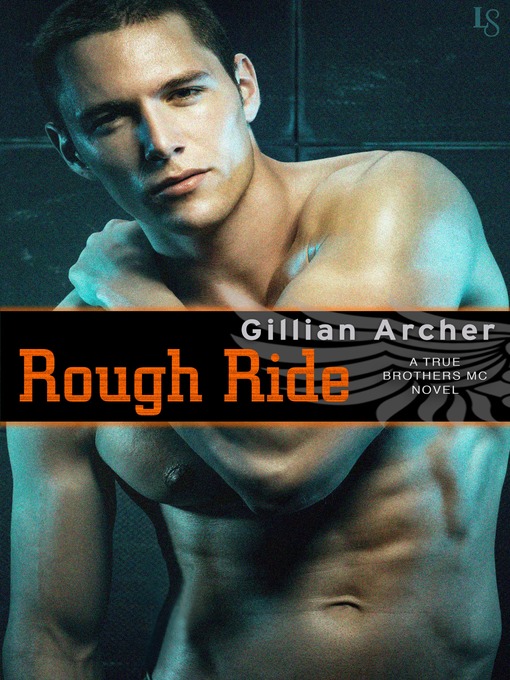 Title details for Rough Ride by Gillian Archer - Available